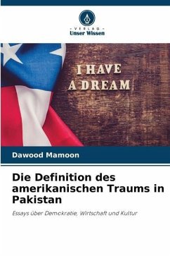 Die Definition des amerikanischen Traums in Pakistan - Mamoon, Dawood