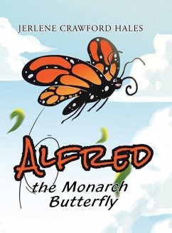 Alfred the Monarch Butterfly - Hales, Jerlene Crawford
