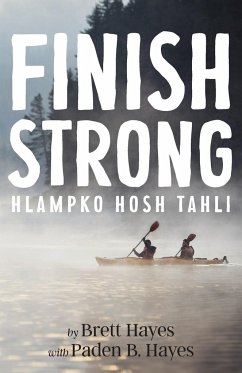 Finish Strong - Hayes, Brett