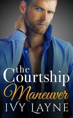 The Courtship Maneuver - Layne, Ivy