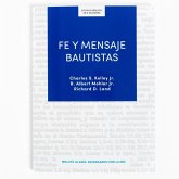 Fe Y Mensaje Bautistas - Estudio Bíblico Fe Y Mensaje Bautistas - Estudio Bíblico