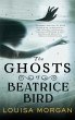 The Ghosts of Beatrice Bird - Bild 1