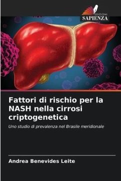 Fattori di rischio per la NASH nella cirrosi criptogenetica - Benevides Leite, Andrea