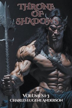 Throne of Shadows - Anderson, Charles Eugene