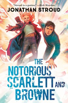 The Notorious Scarlett and Browne - Stroud, Jonathan