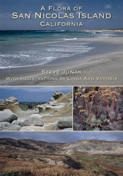 A Flora of San Nicolas Island California - Junak, Steve