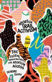 Abortion Trail Activism
