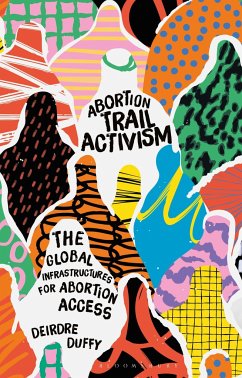 Abortion Trail Activism - Duffy, Deirdre