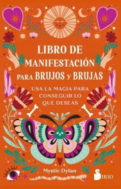 Libro de Manifestacion Para Brujos Y Brujas - Dylan, Mystic