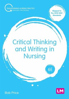 Critical Thinking and Writing in Nursing - Price, Bob