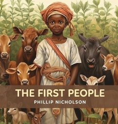 The First People - Nicholson, Phillip