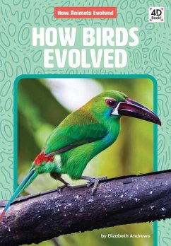 How Birds Evolved - Andrews, Elizabeth