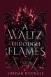 A Waltz Through Flames - Bild 1