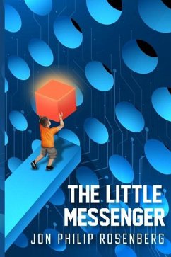 The Little Messenger - Rosenberg, Jon Philip