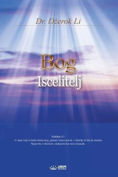 Bog Iscelitelj(Serbian Edition) - Lee, Jaerock