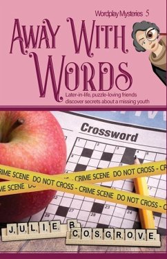 Away With Words - Cosgrove, Julie B