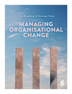 Managing Organisational Change - Ramdhony, Allan; Thiele, Christoph