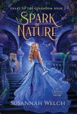 A Spark of Nature: A Cinderella Retelling