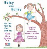 Betsy and/y Bailey