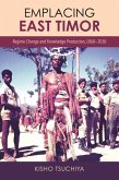 Emplacing East Timor Emplacing East Timor