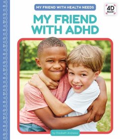 My Friend with ADHD - Andrews, Elizabeth