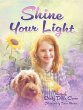 Shine Your Light - Bild 1