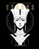 Exodus (Coloring Book): 50 Original Designs