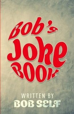 Bob's Joke Book - Self, Bob