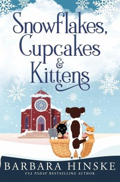 Snowflakes, Cupcakes & Kittens - Hinske, Barbara
