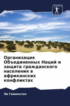 Cover Organizaciq Ob#edinennyh Nacij i zaschita grazhdanskogo naseleniq w afrikanskih konfliktah