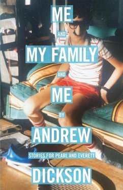 Me and My Family and Me - Dickson, Andrew