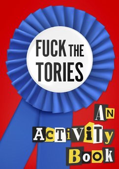 Fuck the Tories - crew, fuckthetories