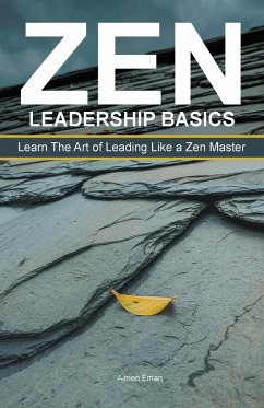 Zen Leadership Basics - Eman, Aimen; Qazi, Adil Masood