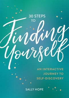 30 Steps to Finding Yourself - Hope, Sally