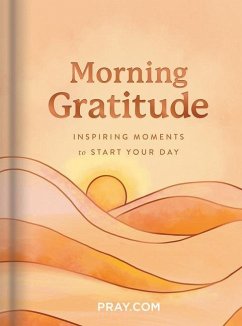 Morning Gratitude - Com Pray