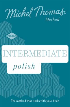 Intermediate Polish (Learn Polish with the Michel Thomas Method) - Watson, Jolanta Joanna