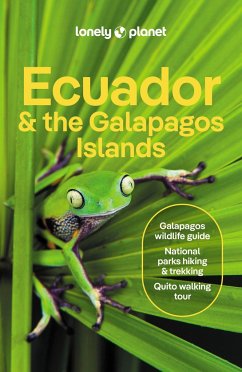 Ecuador & the Galapagos Islands - Lonely Planet; Yanagihara, Wendy; Egerton, Alex