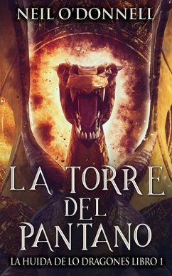 La Torre del Pantano - O'Donnell, Neil