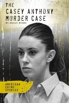 Casey Anthony Murder Case - Storm, Ashley