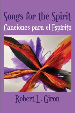 Songs for the Spirit / Canciones para el Espiritu - Giron, Robert L