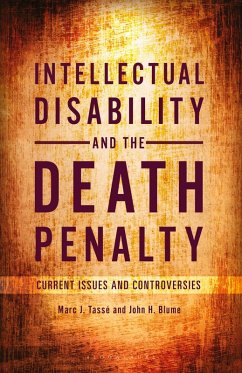 Intellectual Disability and the Death Penalty - Marc J. Tassé; Mar, John H. Blume JD
