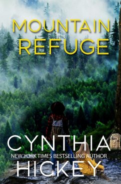 Mountain Refuge - Hickey, Cynthia