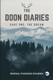The Doon Diaries Part 1