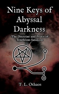 Nine Keys of Abyssal Darkness - Othaos, T L