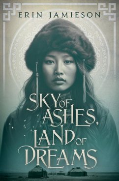Sky of Ashes, Land of Dreams - Jamieson, Erin