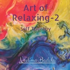 Art of Relaxing 2: Mindfulness colouring for adults - Neelima Badola