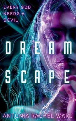 DreamScape - Ward, Antonia Rachel