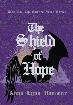 The Shield of Hope - Hammar, Anna Lynn