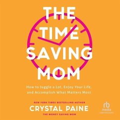 The Time-Saving Mom - Paine, Crystal
