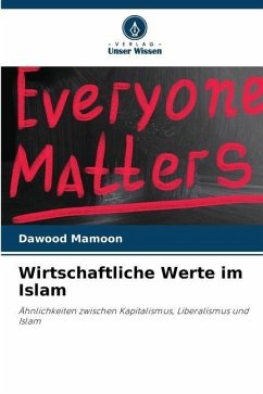 Wirtschaftliche Werte im Islam - Mamoon, Dawood